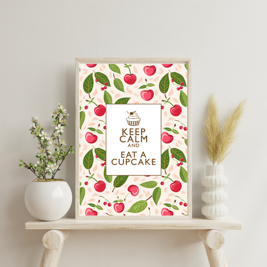 Cherries - Keep Calm and Eat a Cupcake Art Print