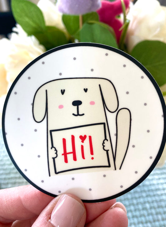 Just Saying Hi Sticker