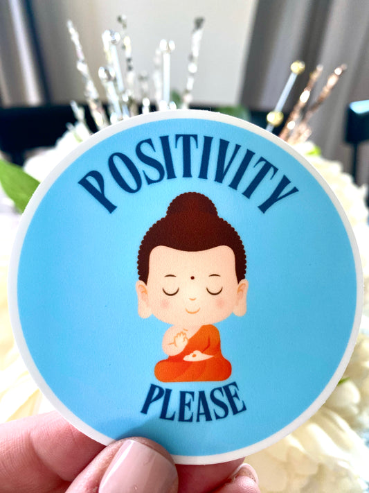 Positivity Please Buddha