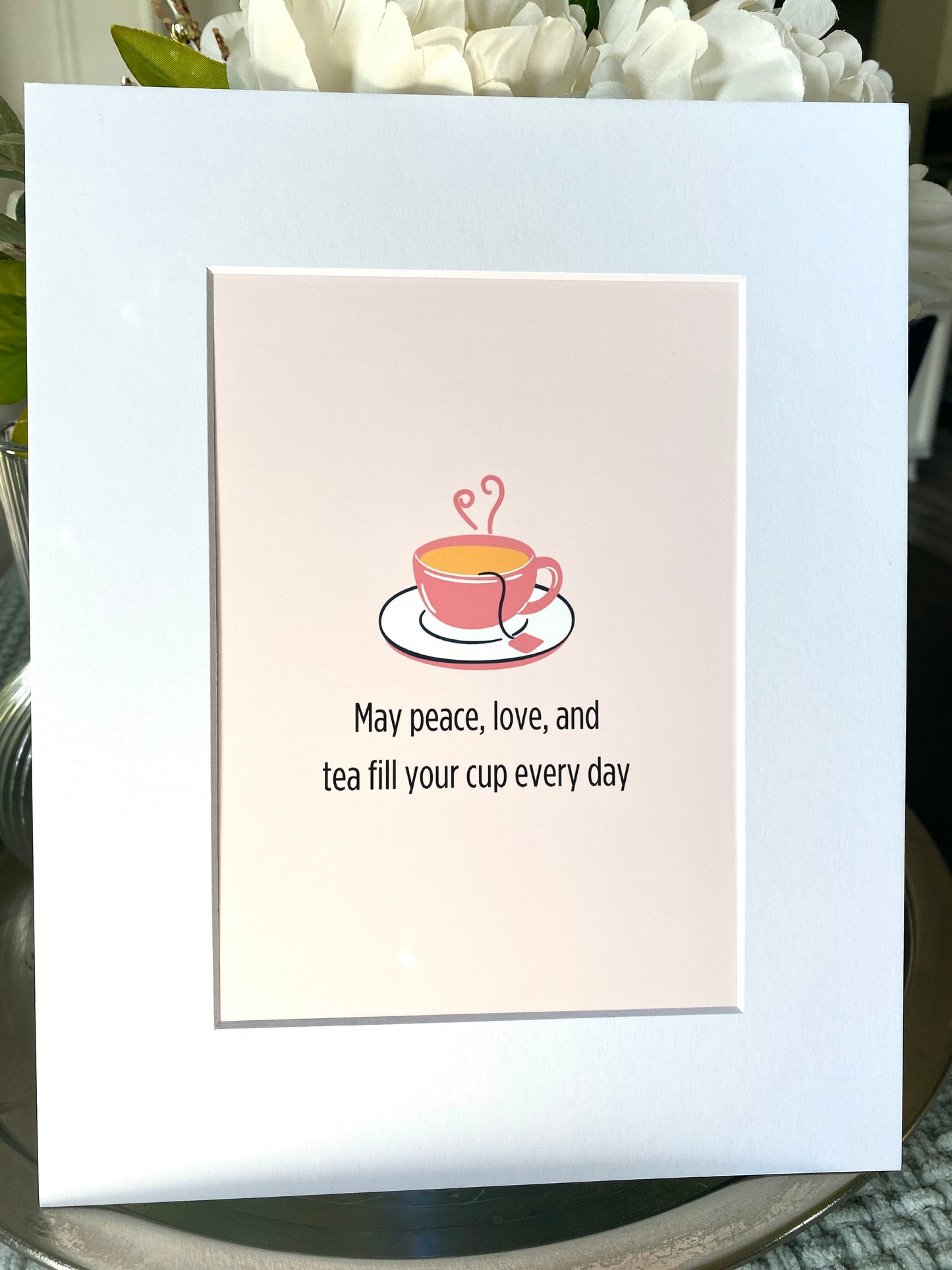 Peace, Love and Tea Art Print